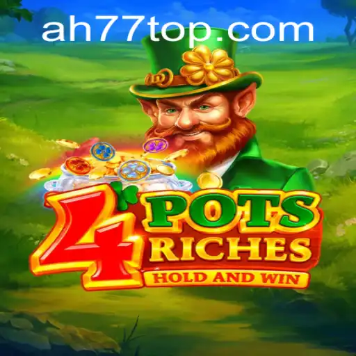 Discover the Enchanting World of 4potsriches